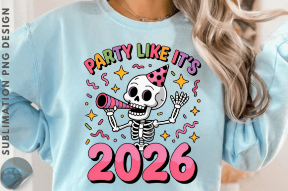 Download Party Like It's 2026 PNG Design - Art Collection